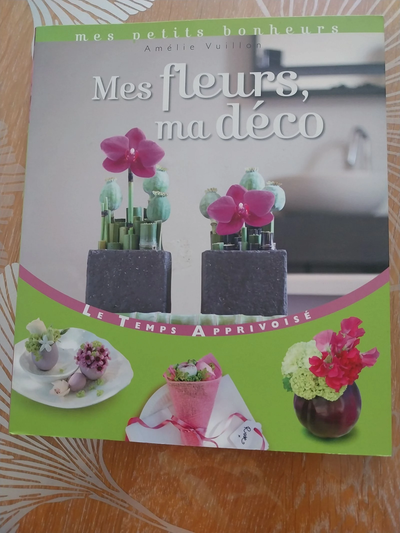 Mes fleurs ma déco 🌸
